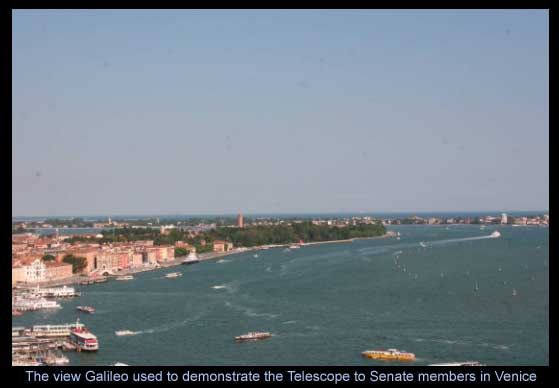 The view Galileo used to demonstrate the Telescope to Senate members in Venice